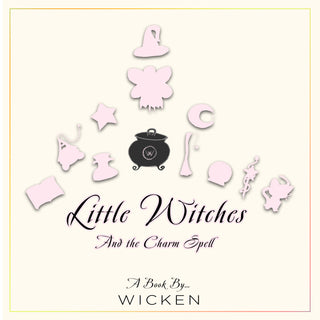 Wicken Book - Little Witches & The Charm Spell